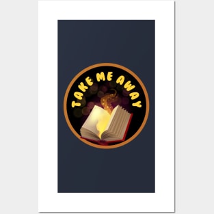 Take me away Posters and Art